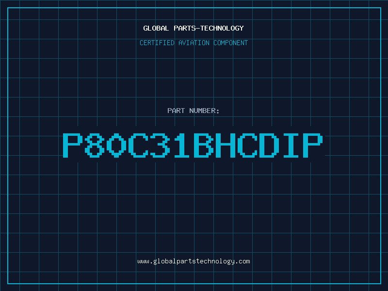 Aviation Part P80C31BHCDIP