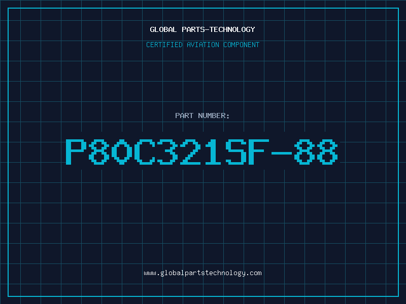 Aviation Part P80C321SF-88