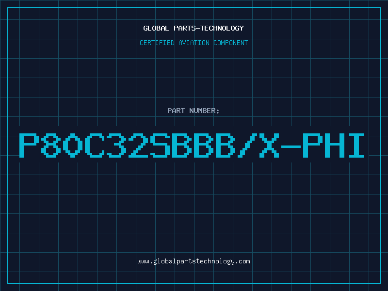Aviation Part P80C32SBBB/X-PHI