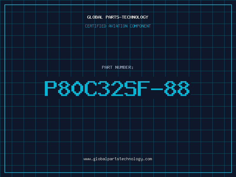 Aviation Part P80C32SF-88