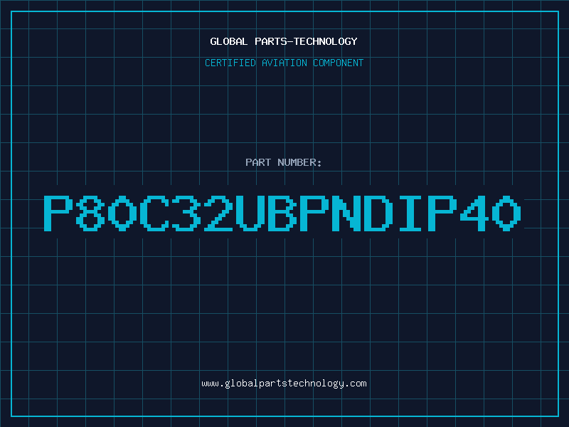 Aviation Part P80C32UBPNDIP40