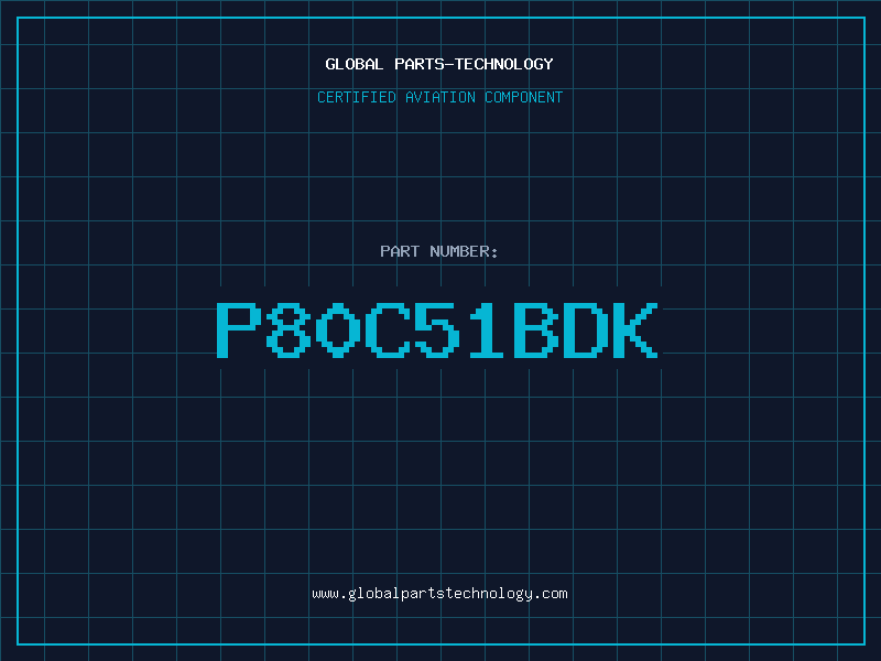 Aviation Part P80C51BDK