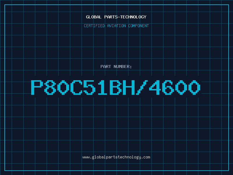 Aviation Part P80C51BH/4600