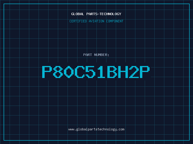 Aviation Part P80C51BH2P
