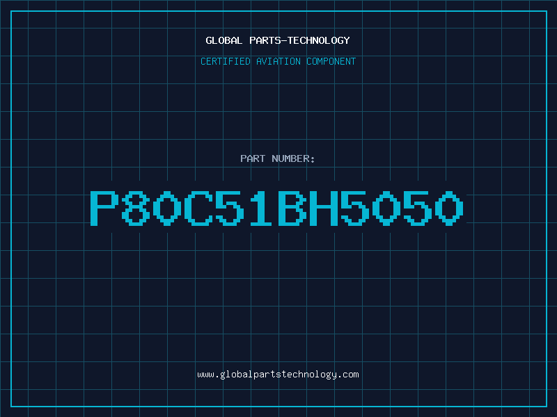 Aviation Part P80C51BH5050
