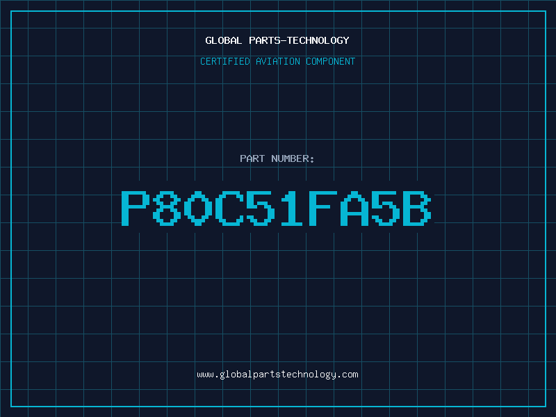 Aviation Part P80C51FA5B