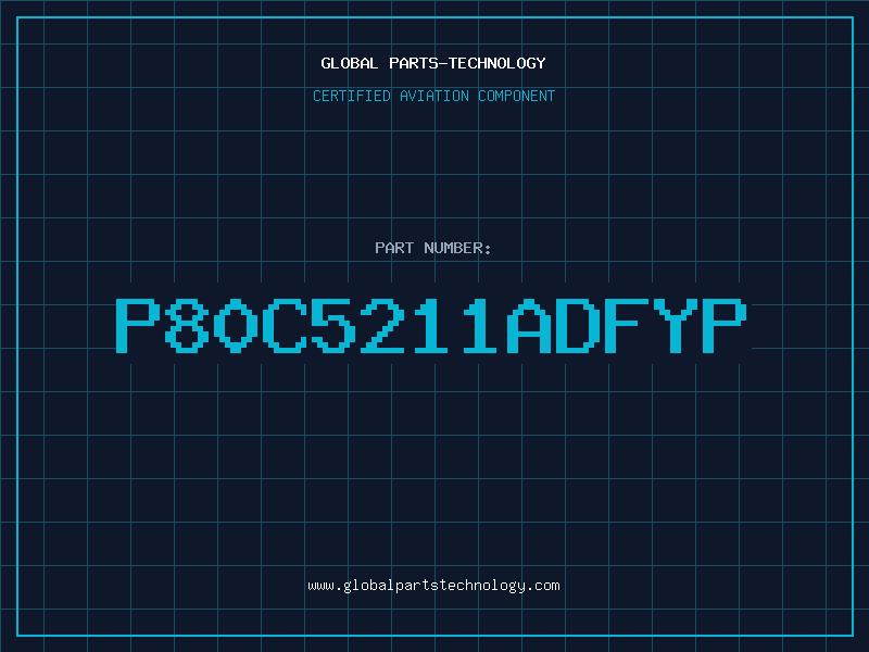 Aviation Part P80C5211ADFYP
