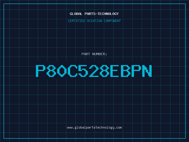 Aviation Part P80C528EBPN