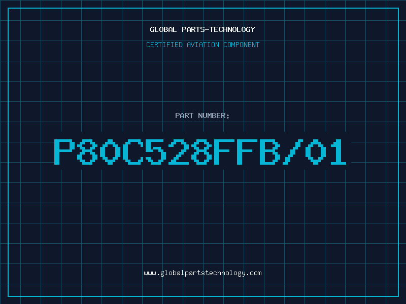 Aviation Part P80C528FFB/01