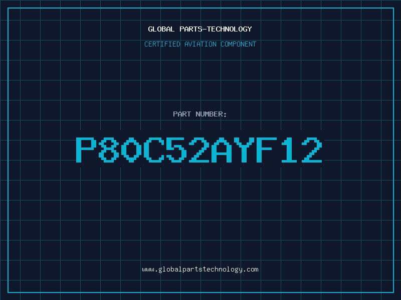 Aviation Part P80C52AYF12