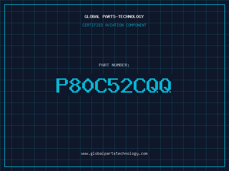 Aviation Part P80C52CQQ