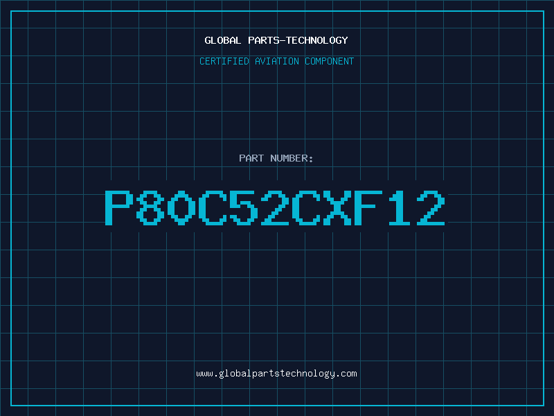 Aviation Part P80C52CXF12