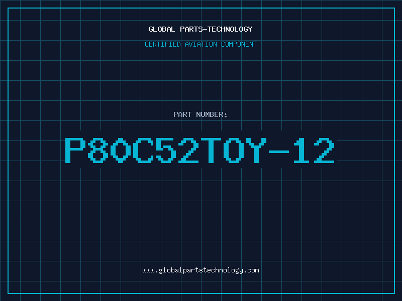 Aviation Part P80C52TOY-12