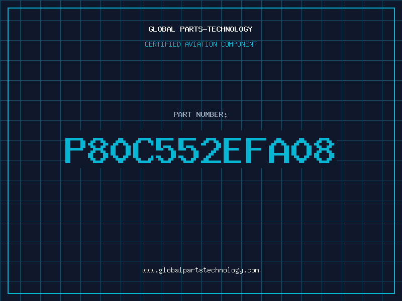 Aviation Part P80C552EFA08