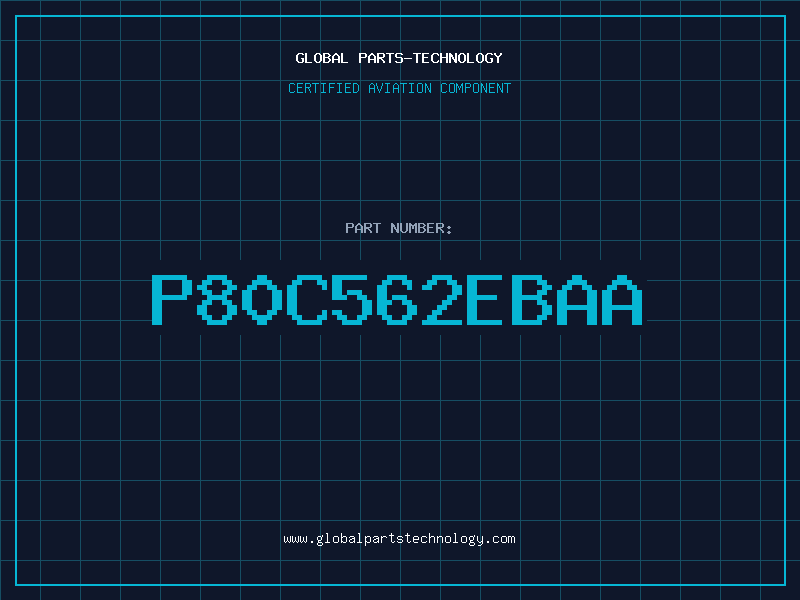 Aviation Part P80C562EBAA