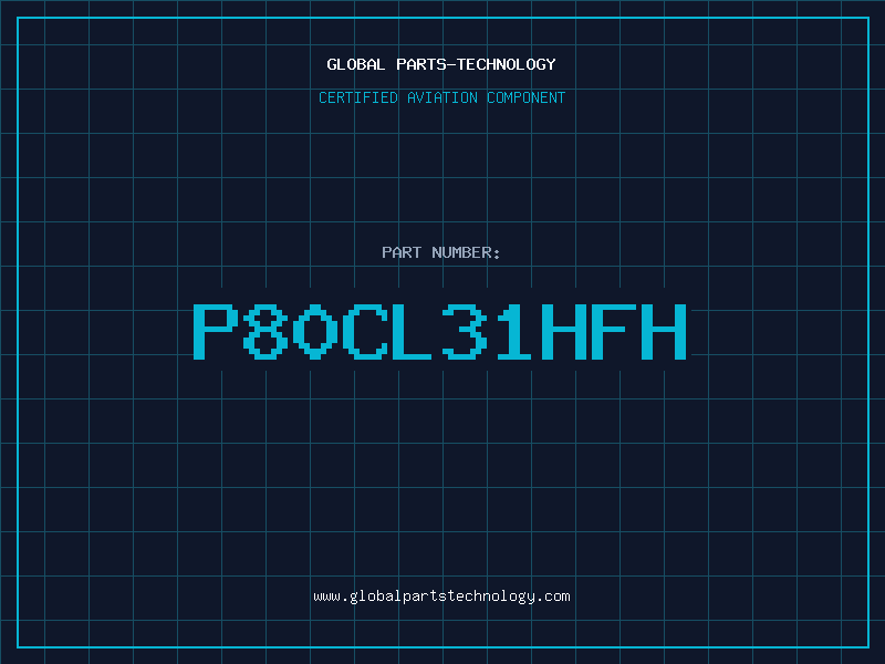Aviation Part P80CL31HFH