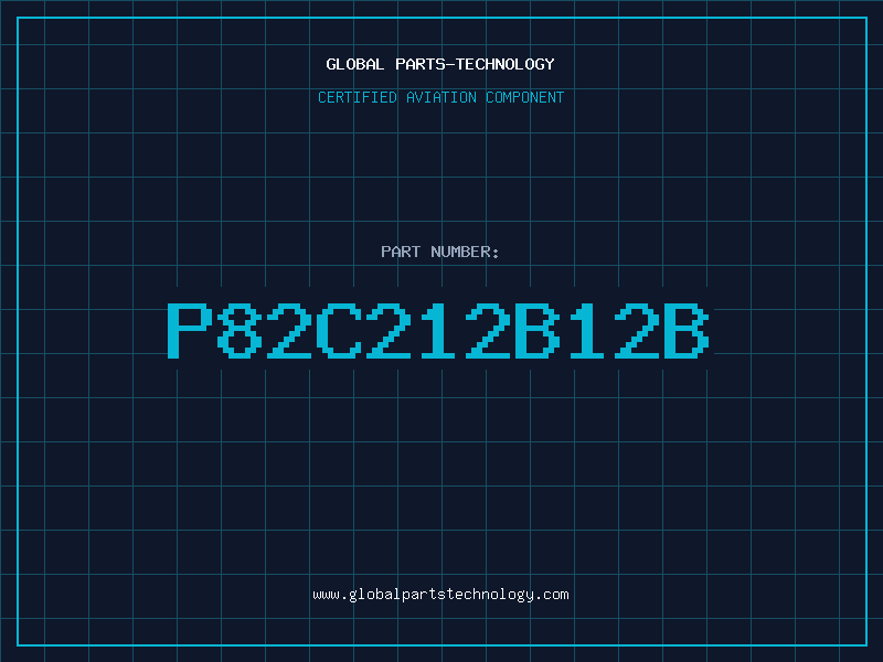 Aviation Part P82C212B12B