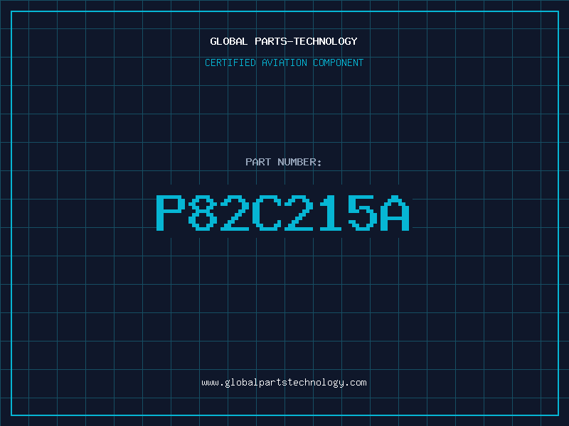 Aviation Part P82C215A