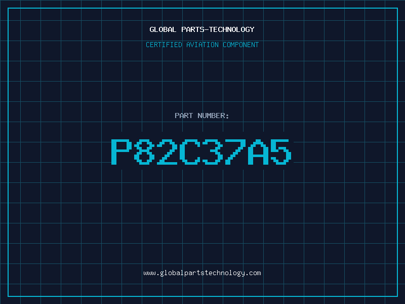 Aviation Part P82C37A5