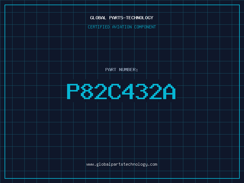 Aviation Part P82C432A