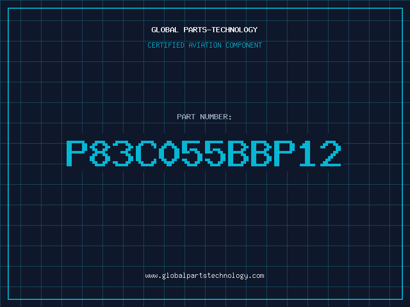 Aviation Part P83C055BBP12