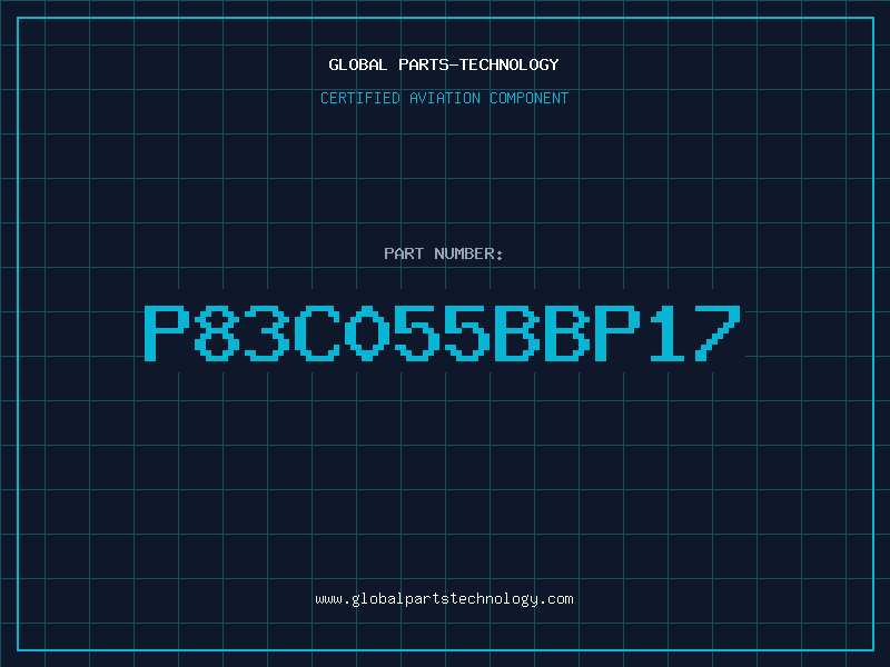 Aviation Part P83C055BBP17