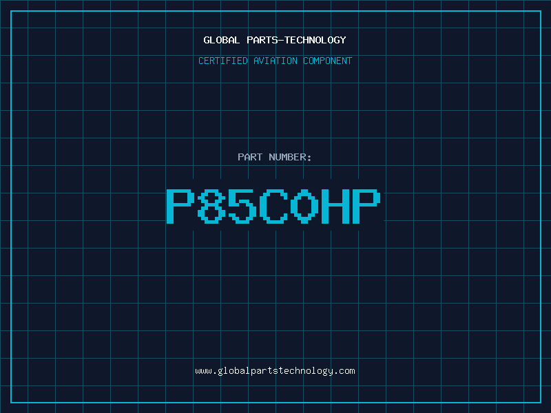 Aviation Part P85C0HP