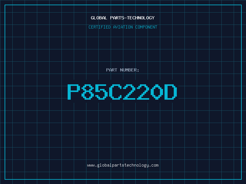 Aviation Part P85C220D