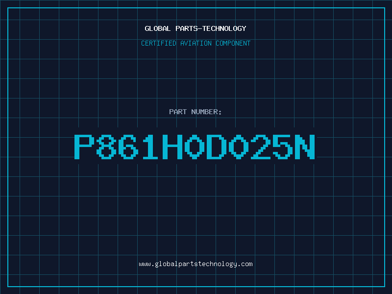 Aviation Part P861H0D025N