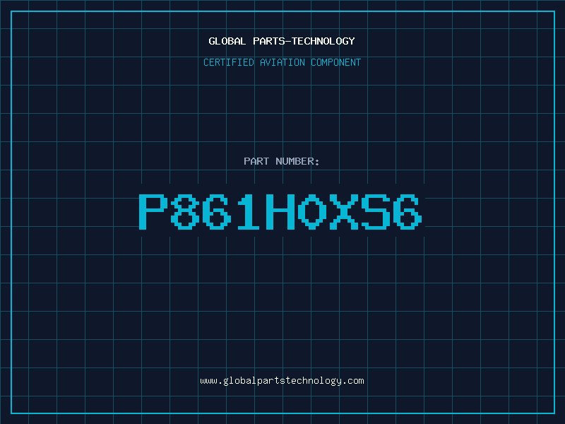 Aviation Part P861H0XS6