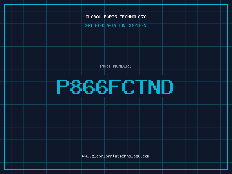 Aviation Part P866FCTND