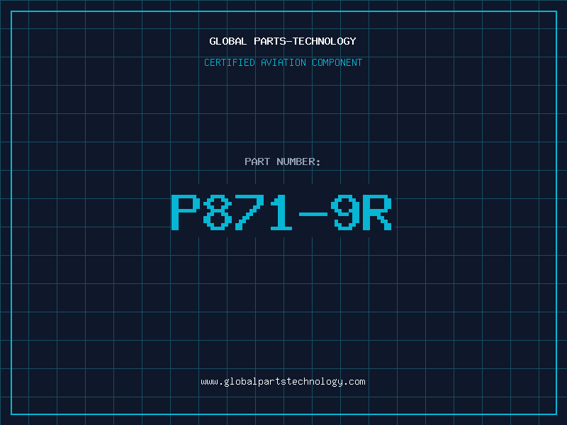 Aviation Part P871-9R