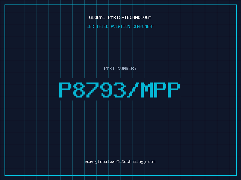 Aviation Part P8793/MPP