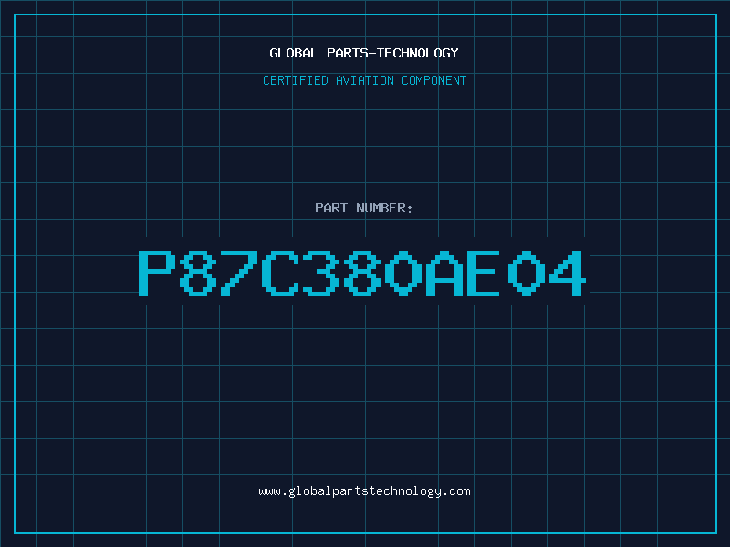 Aviation Part P87C380AE04