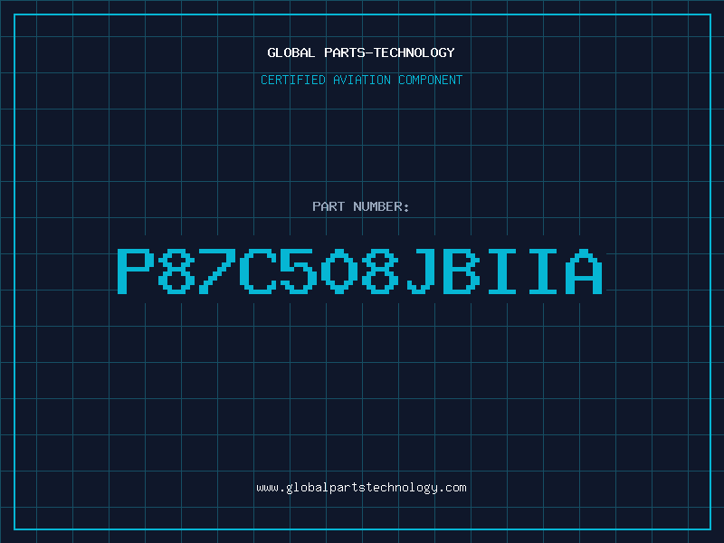 Aviation Part P87C508JBIIA