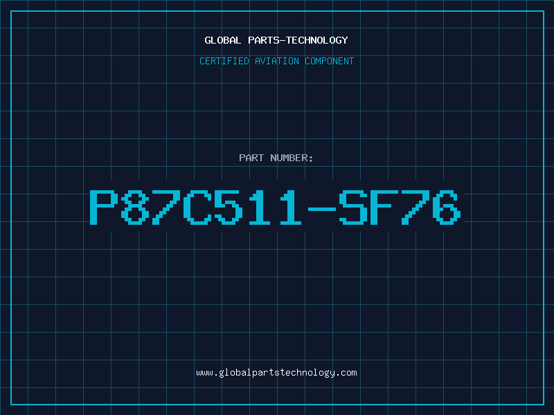 Aviation Part P87C511-SF76