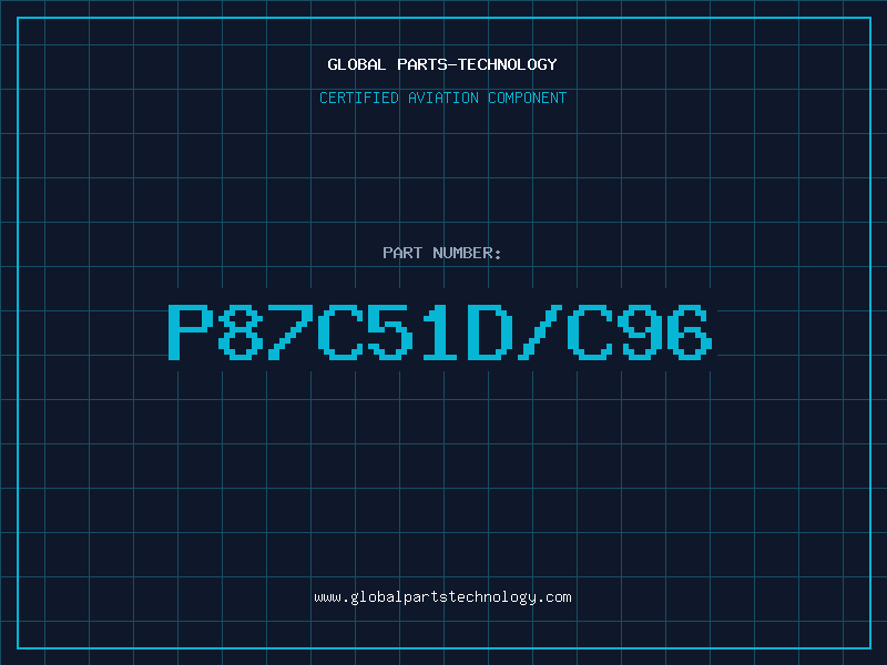 Aviation Part P87C51D/C96