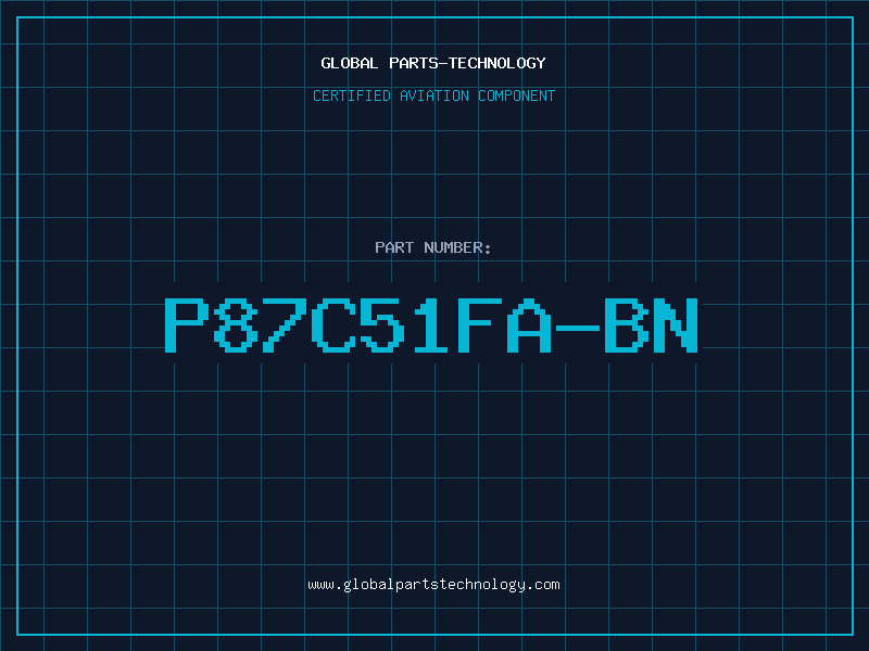 Aviation Part P87C51FA-BN