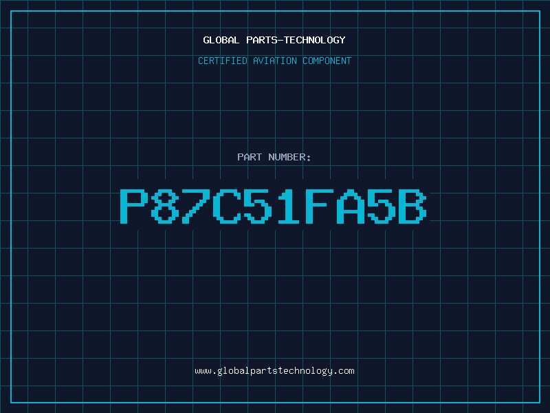 Aviation Part P87C51FA5B