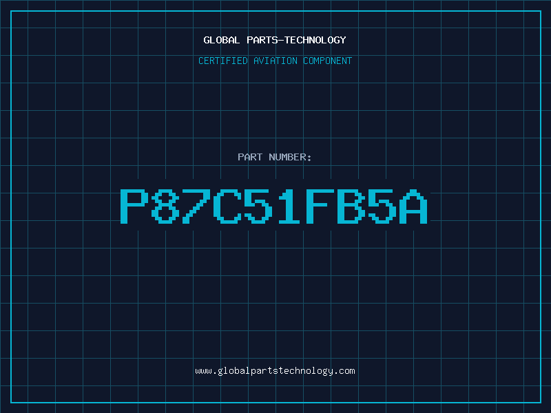 Aviation Part P87C51FB5A