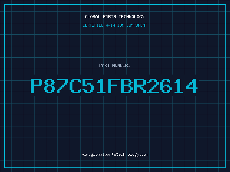 Aviation Part P87C51FBR2614