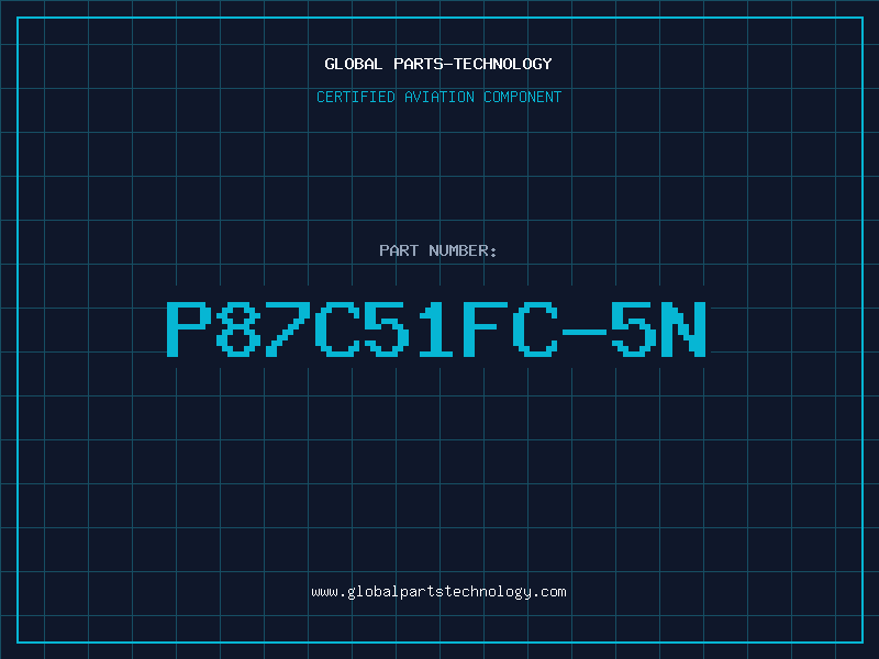 Aviation Part P87C51FC-5N