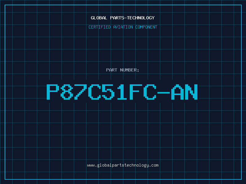 Aviation Part P87C51FC-AN