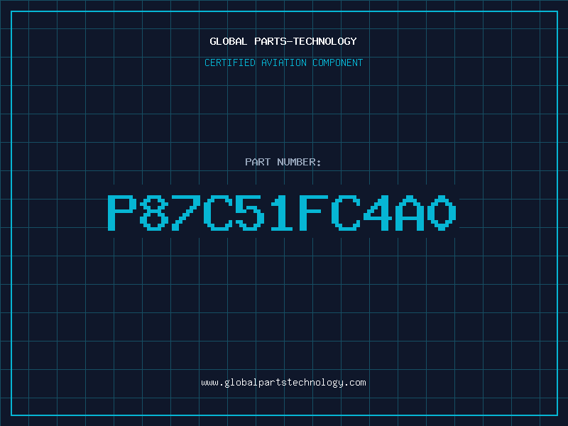 Aviation Part P87C51FC4A0