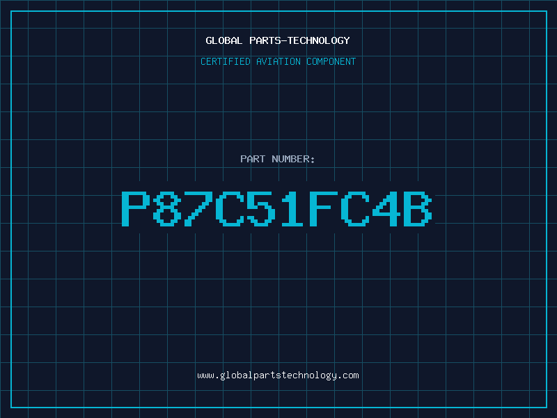 Aviation Part P87C51FC4B