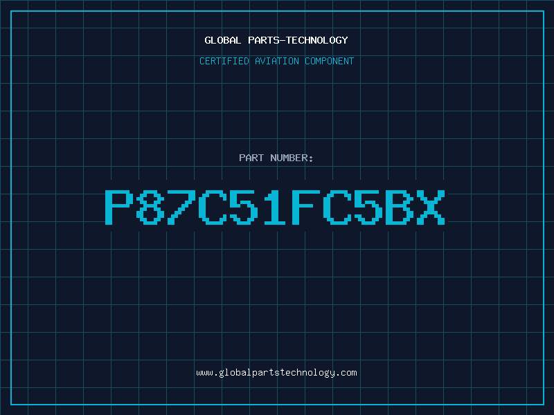 Aviation Part P87C51FC5BX