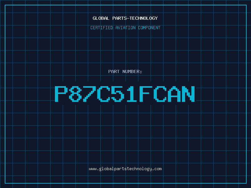 Aviation Part P87C51FCAN