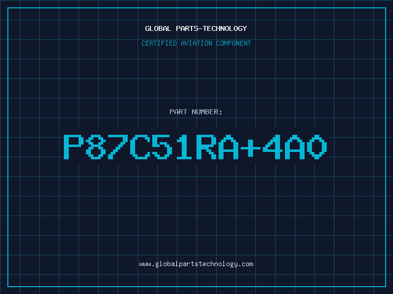 Aviation Part P87C51RA4A0