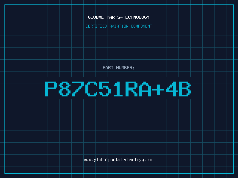Aviation Part P87C51RA4B