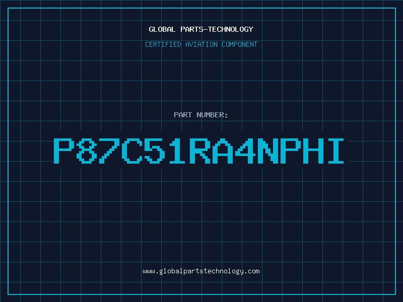 Aviation Part P87C51RA4NPHI
